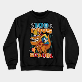 100 Days of school featuring a T-rex dino with bacpack #1 Crewneck Sweatshirt